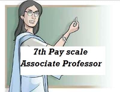 7th Pay scale for Associate Professor