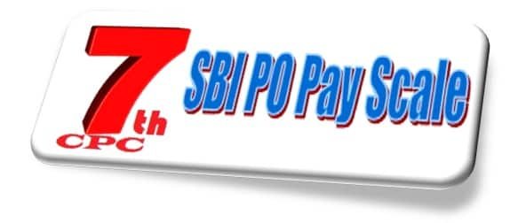 SBI PO Pay Scale Salary Allowance Perks Matrix
